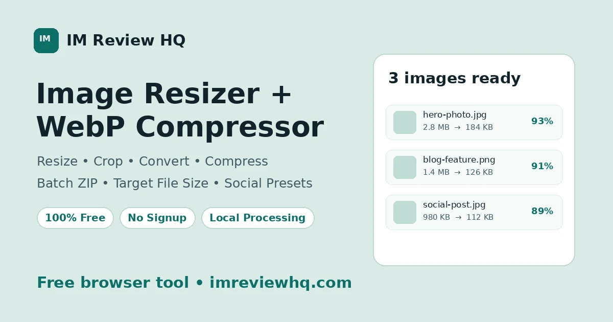 Free Social Media Image Resizer and WebP Compressor for creating platform-ready image packs